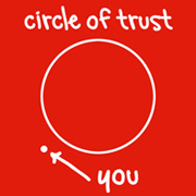 Circle of Trust